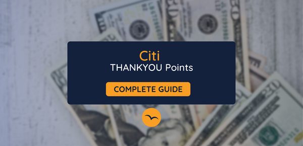 Citi ThankYou® Points Guide