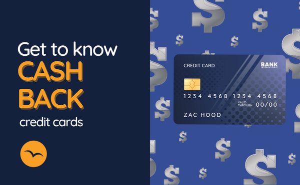 Cash Back 101: Get to Know Cash Back Credit Cards