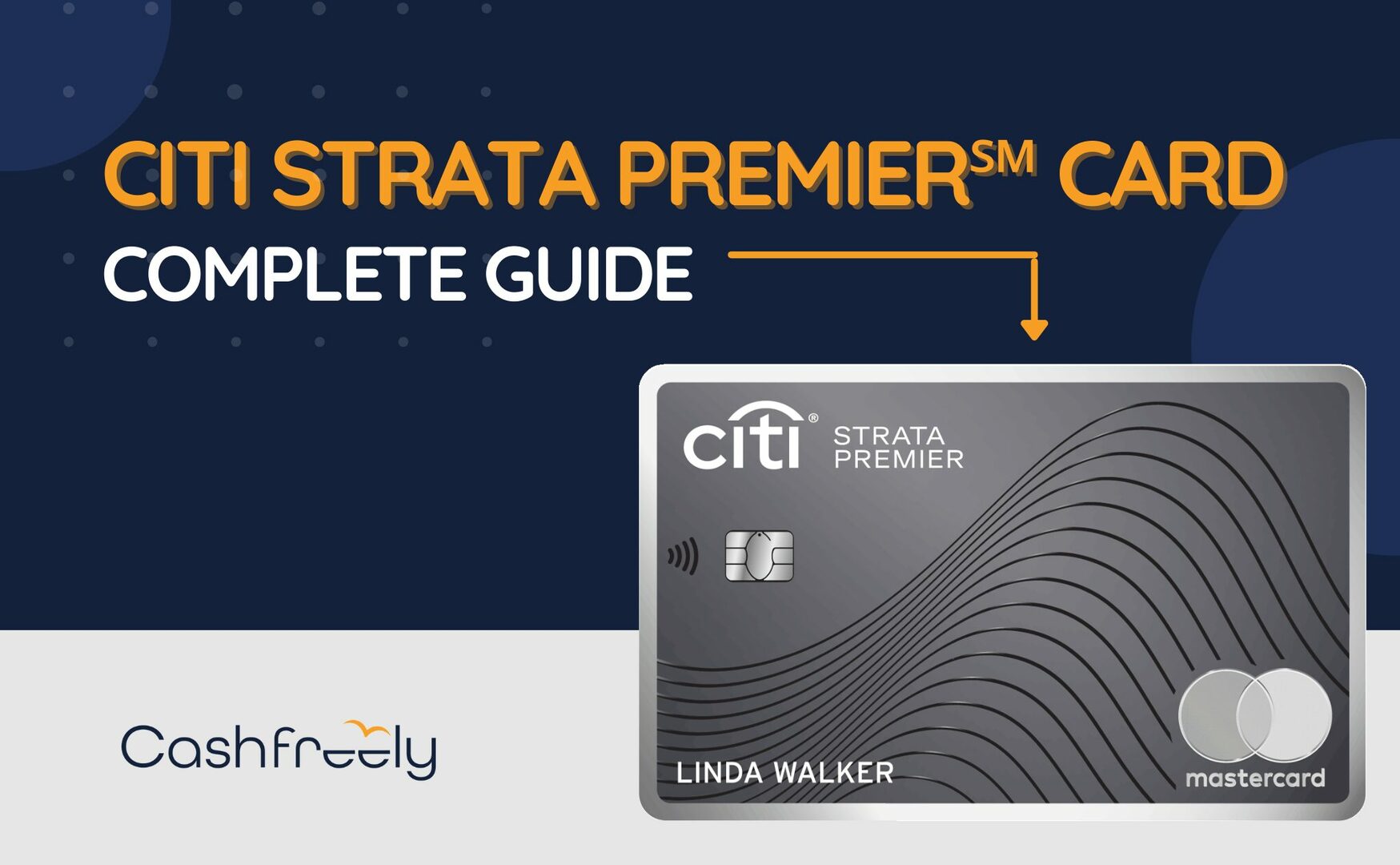 Citi Strata Premier℠ Card Complete Guide