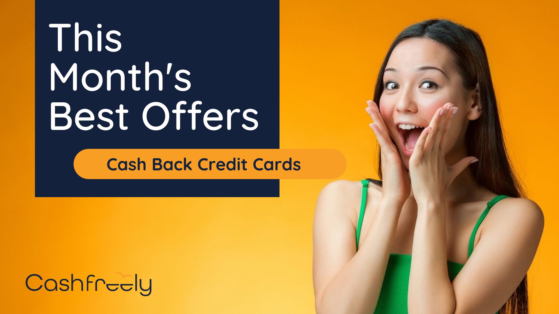 Best Cash Back Credit Cards April 2024 CashFreely