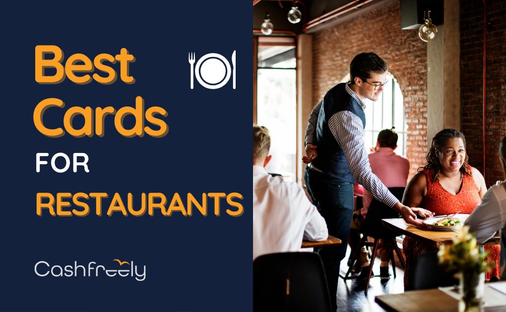 Best Cash Back Cards for Restaurants