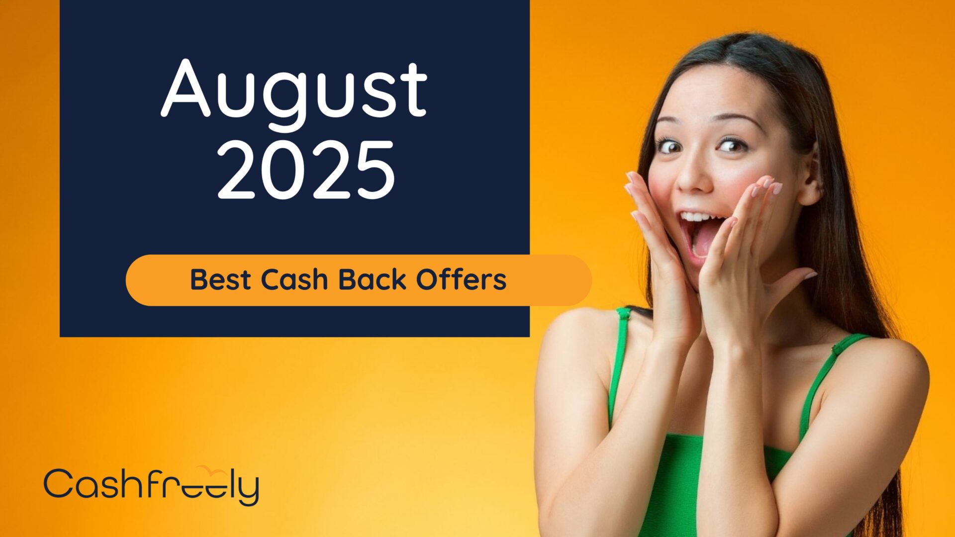 August 2025: Best Cash Back Credit Card Offers